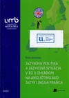 Jazyková politika a jazyková situácia v EÚ s ohľadom na angličtinu ako jazyk lingua franca