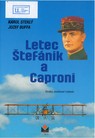 Letec Štefánik a Caproni