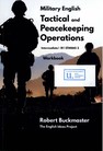 Military English : Tactical and Peacekeeping Operations : Workbook