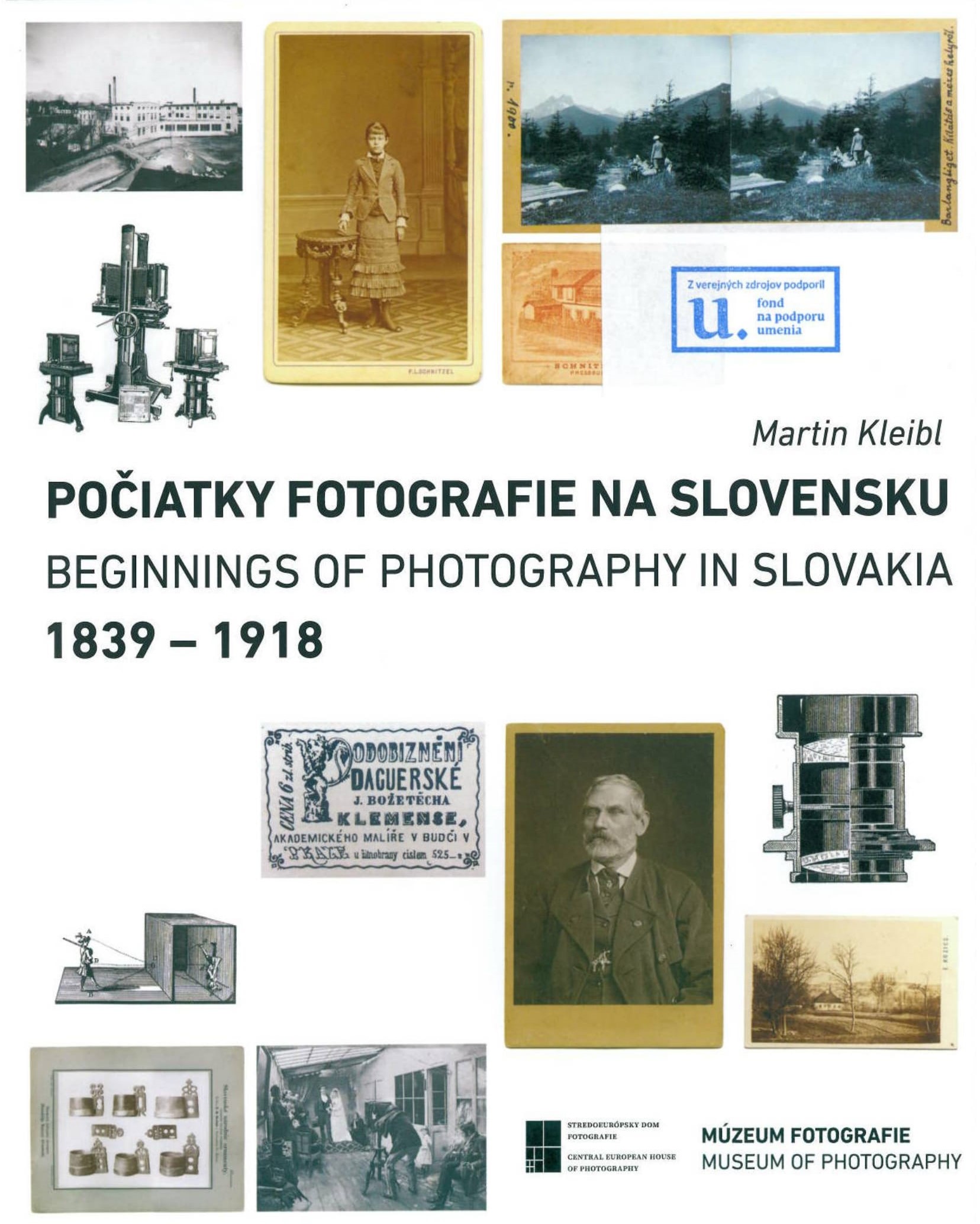 Počiatky fotografie na Slovensku 1839-1918
