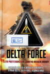 Delta Force : elitní protiteroristická jednotka americké armády