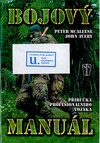 Bojový manuál : příručka profesionálního vojáka