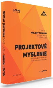 „A Guide to the Project Thinking Body of Knowledge (PTBOK Guide) – Projektové myslenie, sprievodca súborom znalostí“